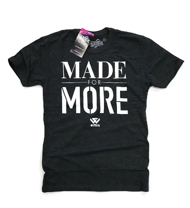 From Within - Made For More T shirt