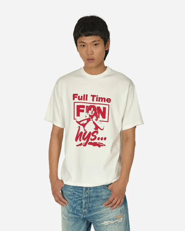 Full Time Fun T-Shirt Dirty White